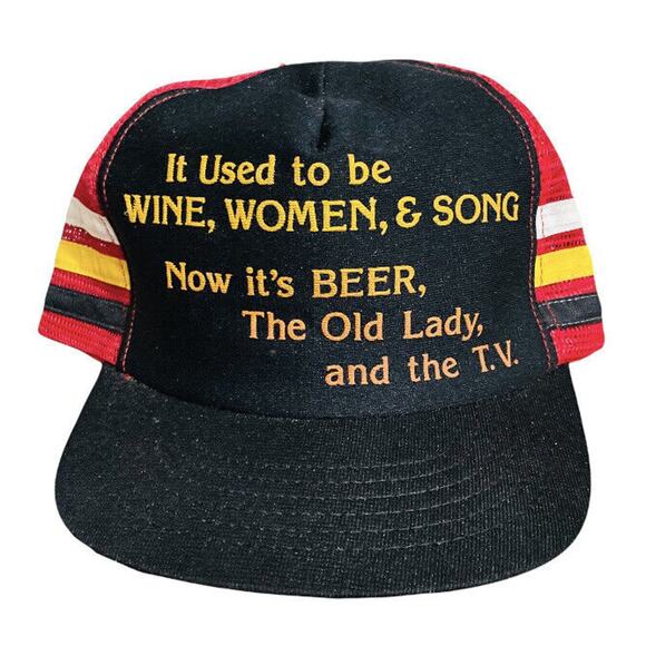 Wine Women Song Beer Old Lady 3-Three Stripe Trucker Hat Cap USA TV Joke RARE